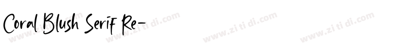 Coral Blush Serif Re字体转换